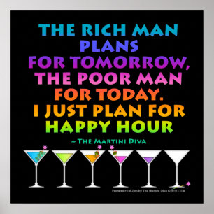 MARTINI ZEN - Plan for Happy Hour Posters, Print