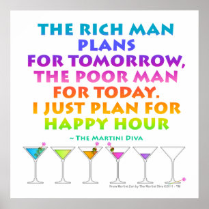 MARTINI ZEN - Plan for Happy Hour Posters, Print