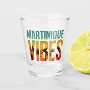 Martinique Shot Glass Vibes   Remembering the Anti