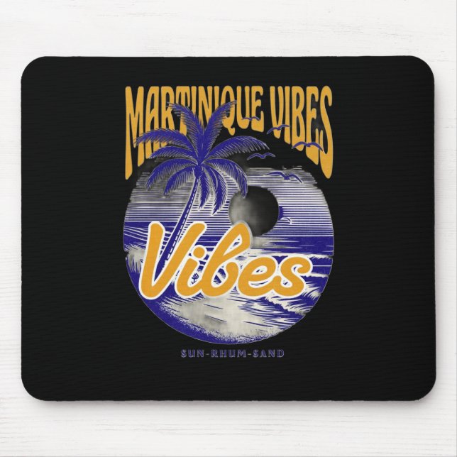 Martinique Vibes – Sun Rhum Sand Mouse Pad (Front)