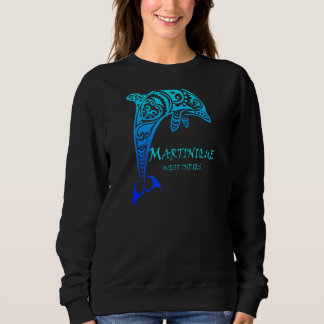 Martinique West Indies Vintage Tribal Dolphin Vaca Sweatshirt