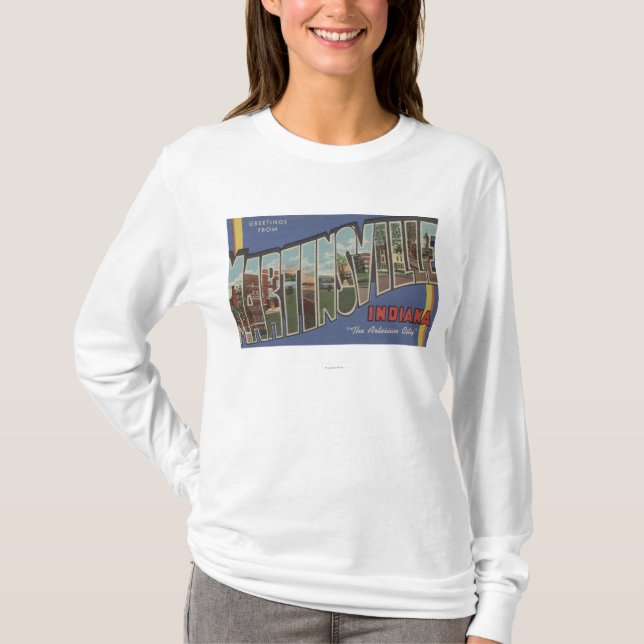 Martinsville, Indiana - Large Letter Scenes T-Shirt (Front)