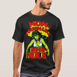 Marvel Mother's Day Tough Like SheHulk T-Shirt