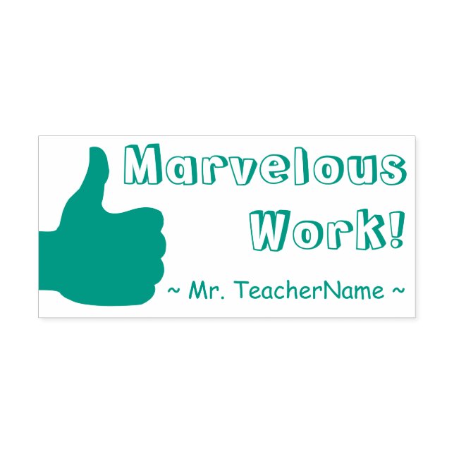"Marvellous Work!" + Tutor's Name Rubber Stamp (Design)