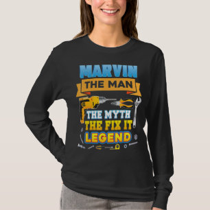 Marvin The Man Myth Fix It Legend Father Day Mecha T-Shirt