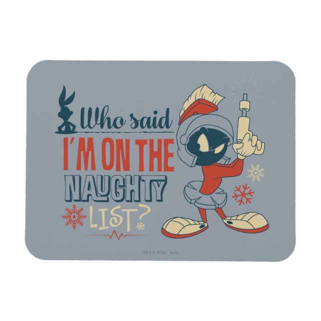 MARVIN THE MARTIAN™- I'm On The Naughty List? Magnet (Horizontal)