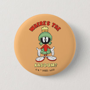 MARVIN THE MARTIAN™ Where's the Kaboom? 6 Cm Round Badge