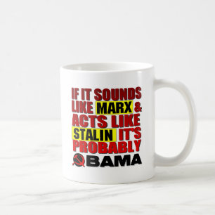 Marx, Stalin? Obama! Coffee Mug