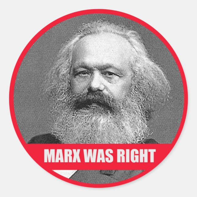Marx Was Right Classic Round Sticker (Front)