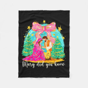 Mary Did You Know Christian Nativity Scene Christm Fleece Blanket