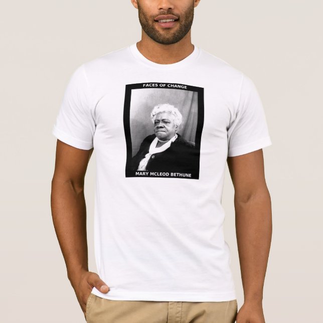 Mary McLeod Bethune T-Shirt (Front)