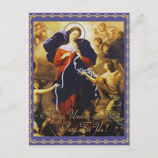 MARY, UNDOER OF KNOTS PRAY FOR US POSTCARD (Front)