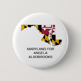 MARYLAND for Angela Alsobrooks SENATE Button