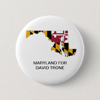 MARYLAND for David Trone SENATE Button