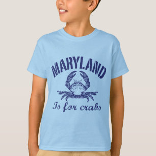 Maryland Is For Crabs T-Shirt