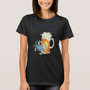 Maryland Md Some Things Just Go Together Blue Crab T-Shirt