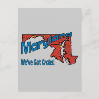 Maryland MD US Motto ~ We've Got Crabs Postcard