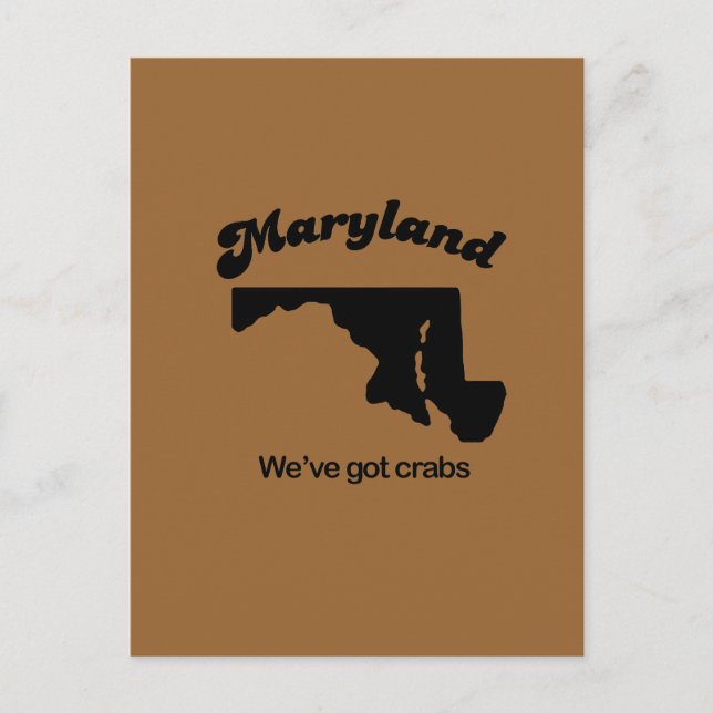 Maryland Motto - We have crabs Postcard (Front)