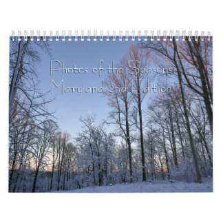 Maryland Photos of the Seasons 2nd Edition Calendar
