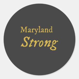 Maryland Strong Classic Round Sticker