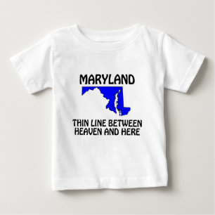Maryland - Thin Line Between Heaven and Here Baby T-Shirt