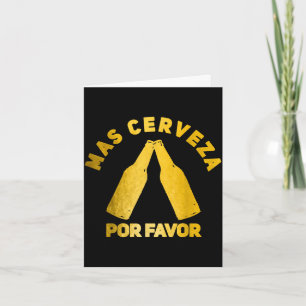 Mas cerveza por favour cinco de mayo father's day card