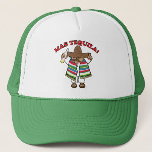 Mas Tequila! Trucker Hat