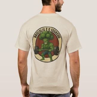 Masc T-shirt. Broccoli is the Secret - Back T-Shirt