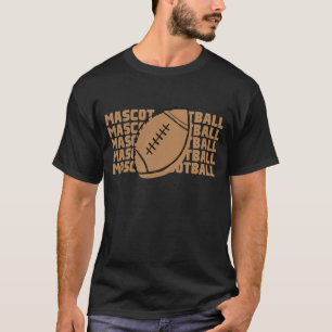 Mascot Football, High School Mascot T-Shirt