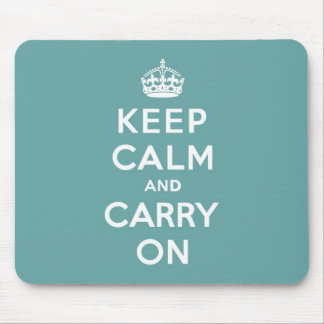 Masculine Teal Keep Calm and Carry On Mouse Pad