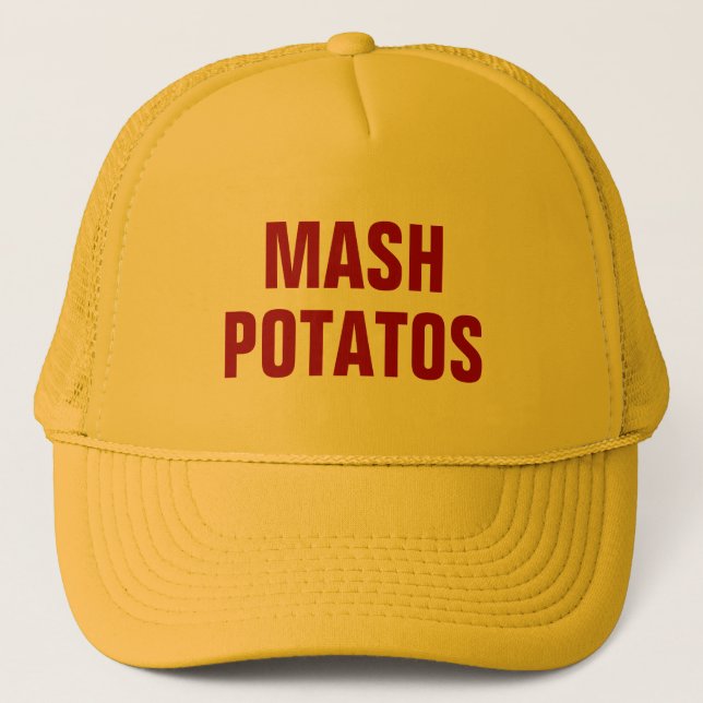 Mash Potatos Trucker Hat (Front)