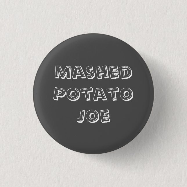 Mashed Potato Joe 3 Cm Round Badge (Front)