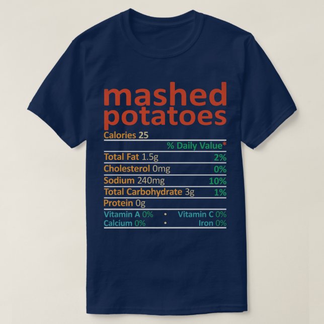 Mashed Potato Nutrition FactsRetro Vintage  T-Shirt (Design Front)