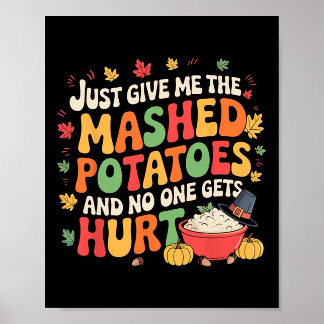 Mashed Potatoes Lover Funny Thanksgiving Christmas Poster (Front)