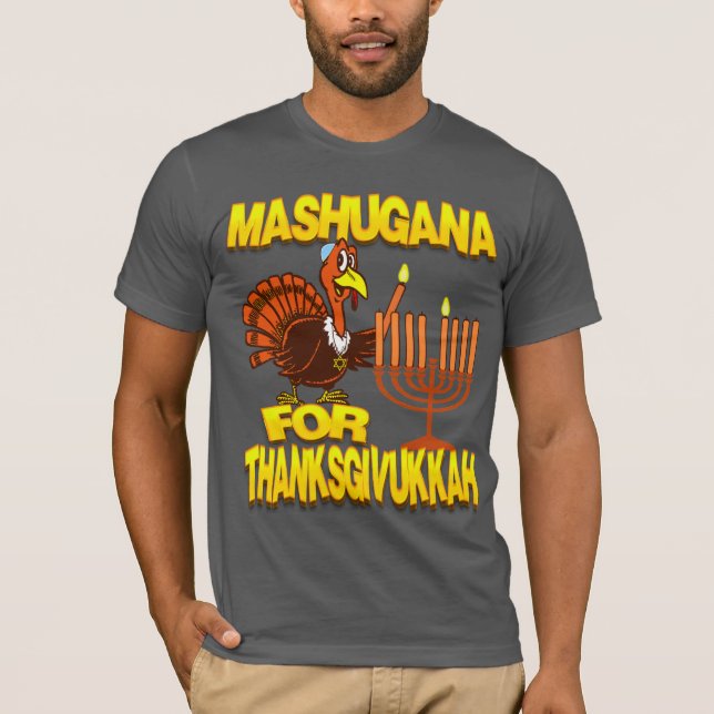 Mashugana For Thanksgivukkah Turkey Menorah Tshirt (Front)
