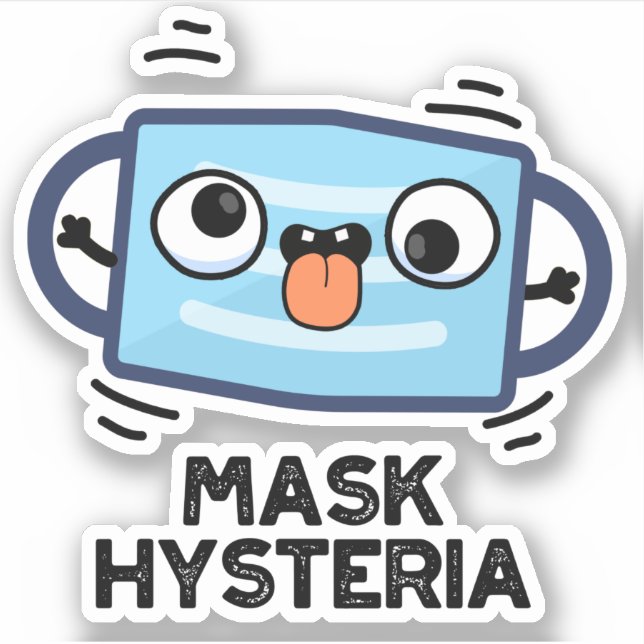Mask Hysteria Funny Mask Pun  (Front)