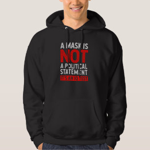 Mask Not Political Statement Iq Test Funny Mask Sa Hoodie