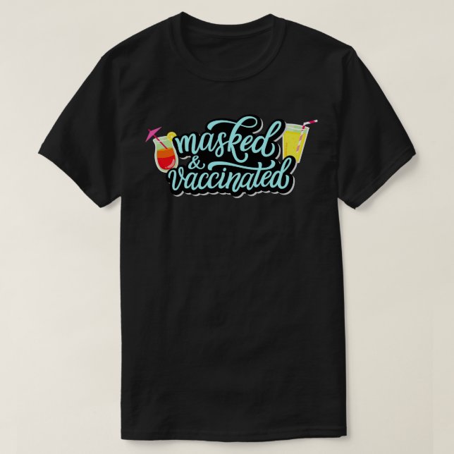 Masked Vaccinated Ready For Summer T-Shirt (Design Front)