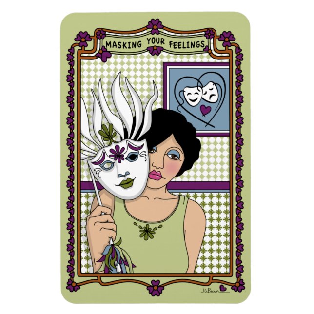 Masking Your Feelings_A_4x6 Refrigerator Magnet (Vertical)