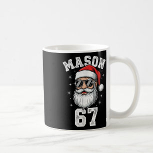 Mason 67 Cool Santa Christmas Six Seven Meme Coffee Mug
