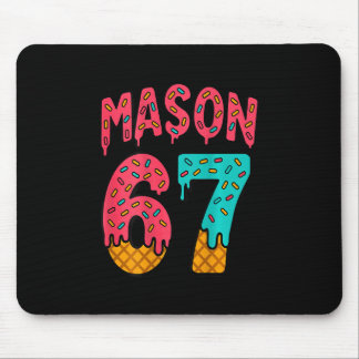 Mason 67 Ice Cream Cute Meme Six Seven (on Ck) Mouse Pad