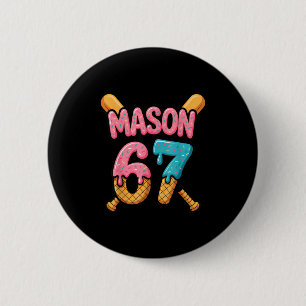 Mason 67 Ice Cream Drip Baseball 6 Cm Round Badge