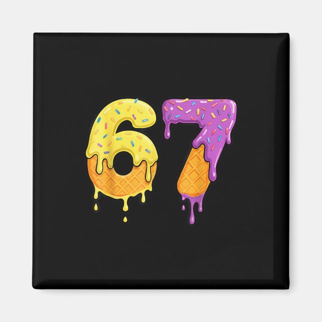 Mason 67 Ice Cream Drip Meme Six Seven Funny  Magnet (Front)