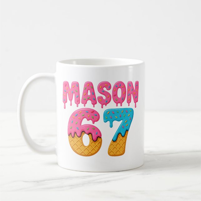 Mason 67 Ice Cream Meme Funny Six Seven mason ice  Coffee Mug (Left)
