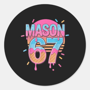 Mason 67 Meme Ice Cream Bysebyll Drip  Classic Round Sticker
