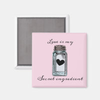 Mason Jar Canning Love is my Secret Ingredient