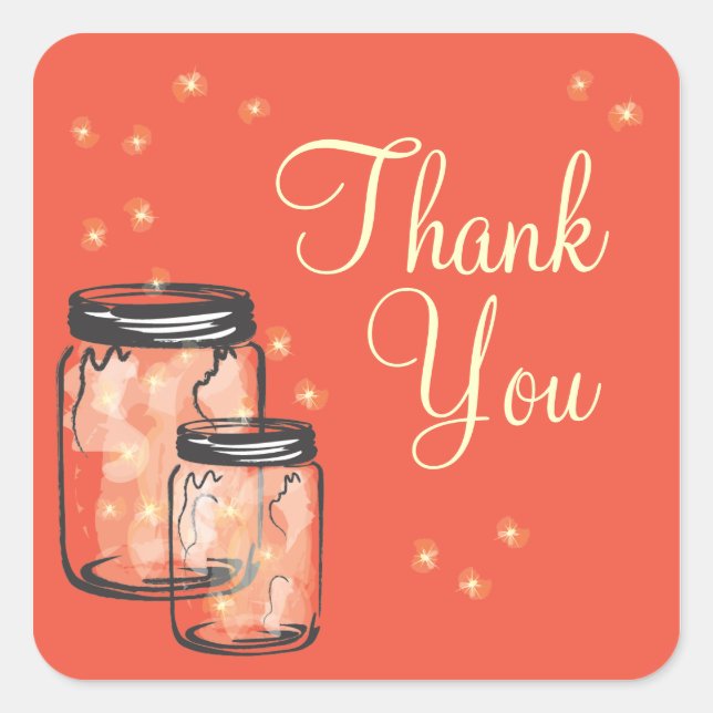 Mason Jars with fireflies Thank You Square Sticker (Front)