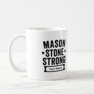 Mason Stone Strong Custom Name Mug