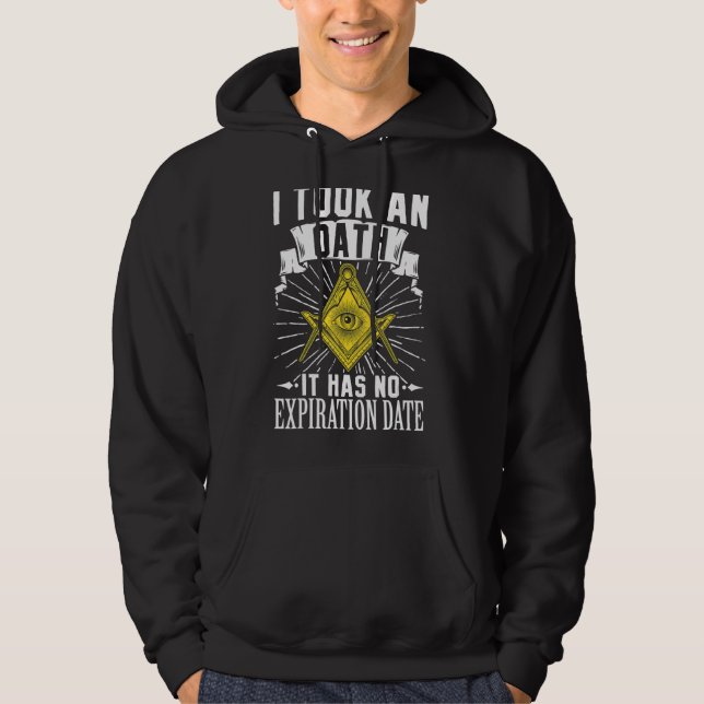 Masonic Freemasonry Fraternal Square Compass I Too Hoodie (Front)