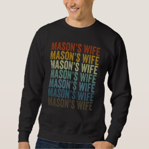 Mason's Wife Freemasonry Masonic Master Freemason Sweatshirt